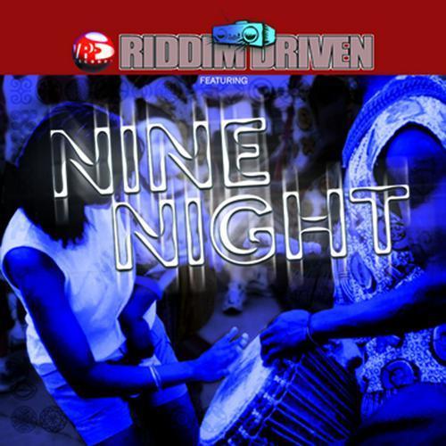 Riddim Driven: Nine Night