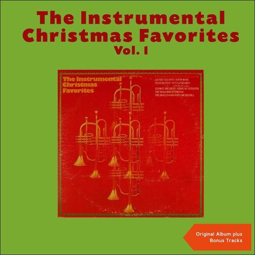 The Instrumental Christmas Favorites Vol. I (Original Album)