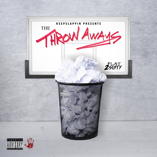 The Throw Aways (Explicit)