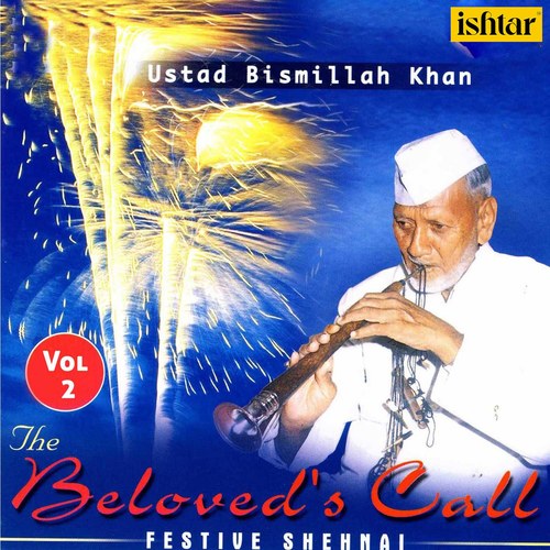 Ustad Bismillah Khan, Vol. 2