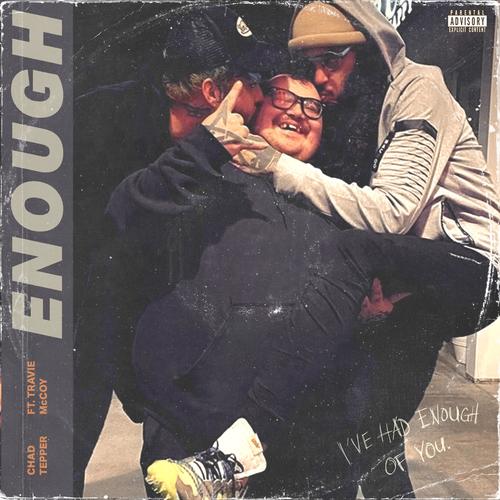 Enough (feat. Travie McCoy) [Explicit]