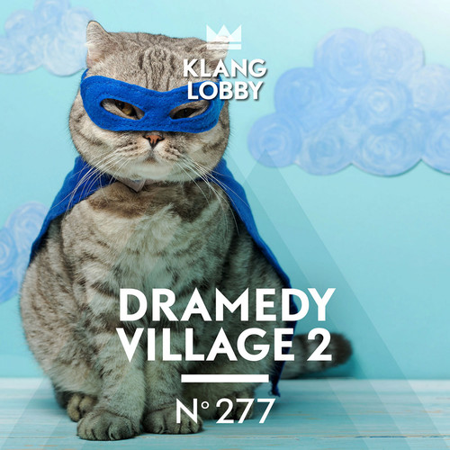 Dramedy Village 2