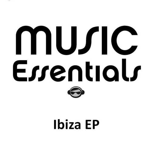 Music Essentials Ibiza EP