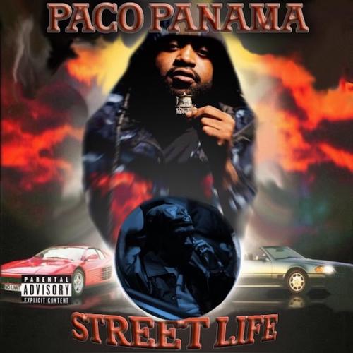 Street Life (feat. Paco Panama) [Explicit]