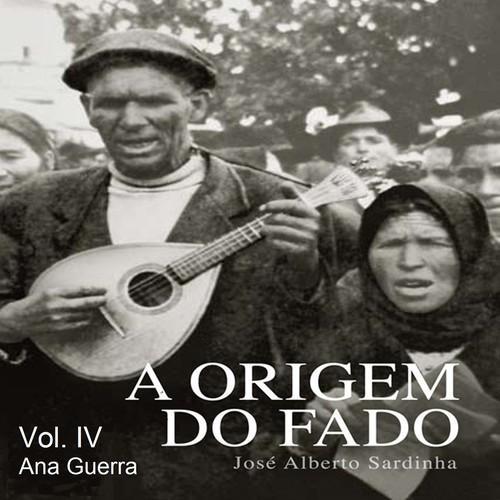 A Origem do Fado (Vol. IV)