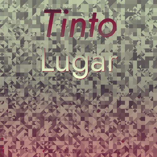 Tinto Lugar