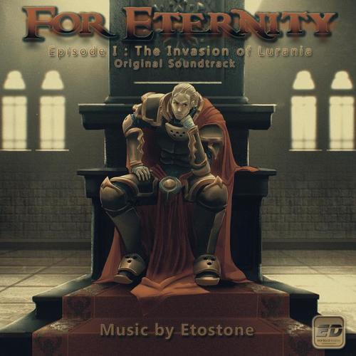 For Eternity Episode 1: The Invasion of Lurania (Original Game Soundtrack)