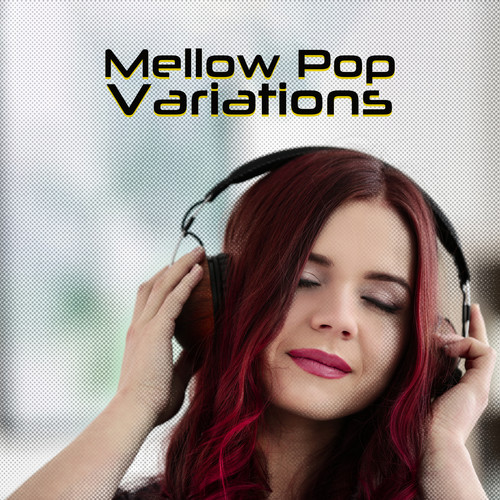 Mellow Pop Variations