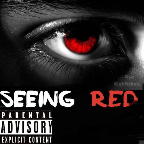 Seeing RED (Explicit)