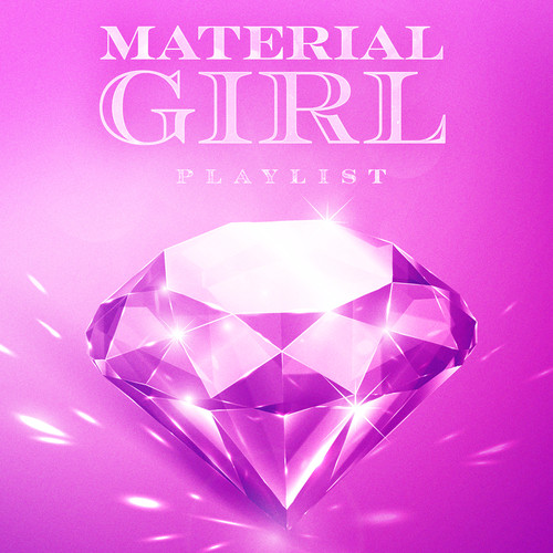 material girl songs (Explicit)