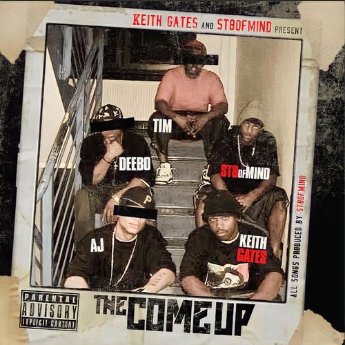 The Come Up (Explicit)