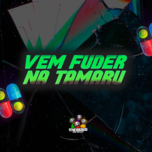 Vem Fuder na Tamaru (Explicit)