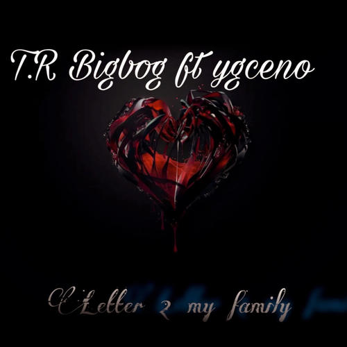 letter 2 my family (feat. Ygceno) [Explicit]