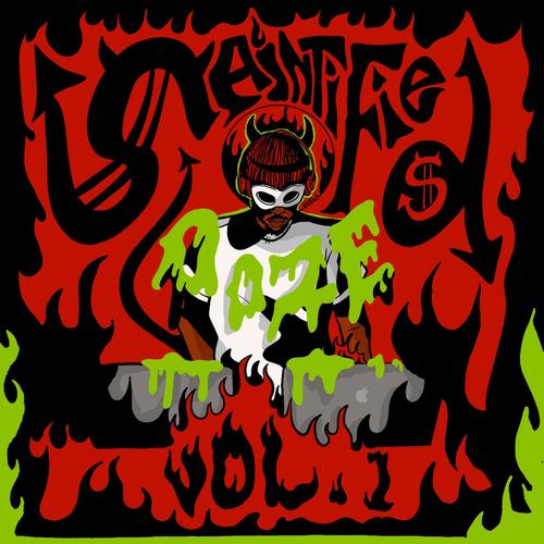 Dj TummTumm Presents: Saintified Ooze Vol 1. (Explicit)