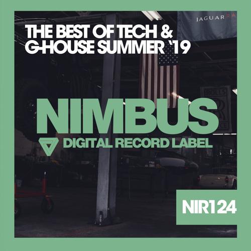 The Best Of Tech & G-House Summer '19