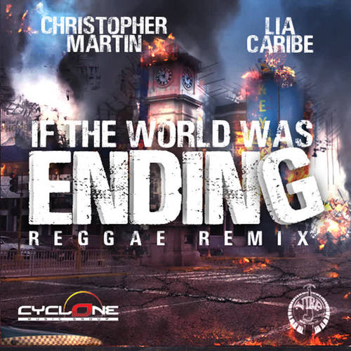 If the World Was Ending (Reggae Remix)