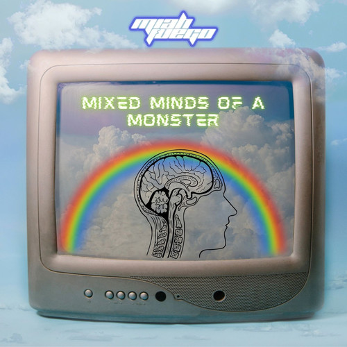 Mixed Minds of a Monster (Explicit)