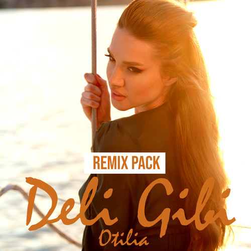 Deli Gibi (Remix Pack)