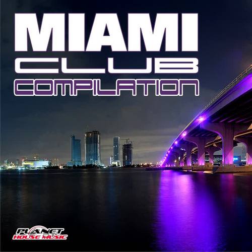 Miami Club Compilation