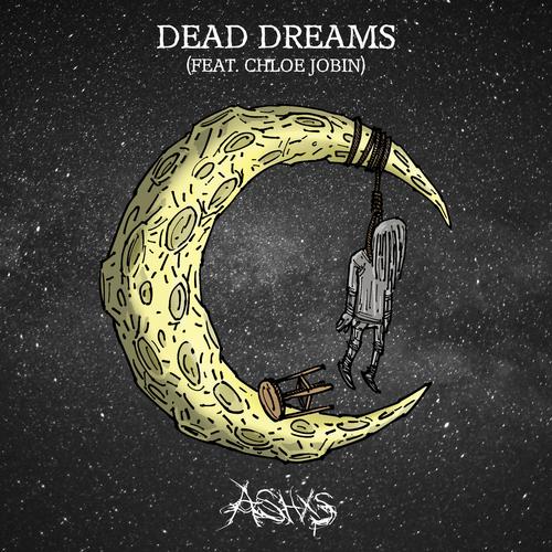 Dead Dreams (feat. Chloe Jobin) [Explicit]