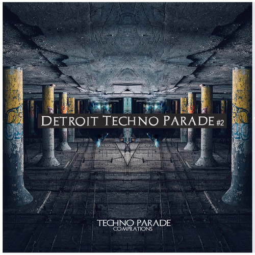 Detroit Techno Parade #2