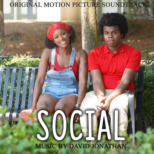 Social (Original Motion Picture Soundtrack) [Explicit]