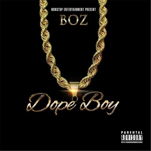 Dope Boy (Explicit)