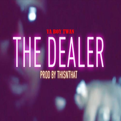 The Dealer (Explicit)