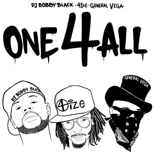 One 4 All (feat. 4IZE & General Vega) [Explicit]