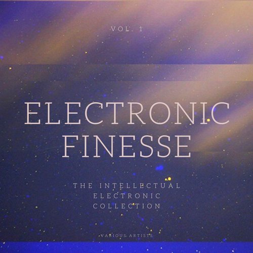 Electronic Finesse (The Intellectual Electronic Collection) , Vol. 1