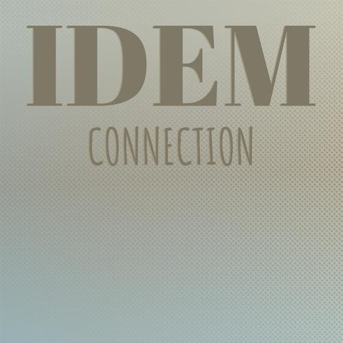 Idem Connection