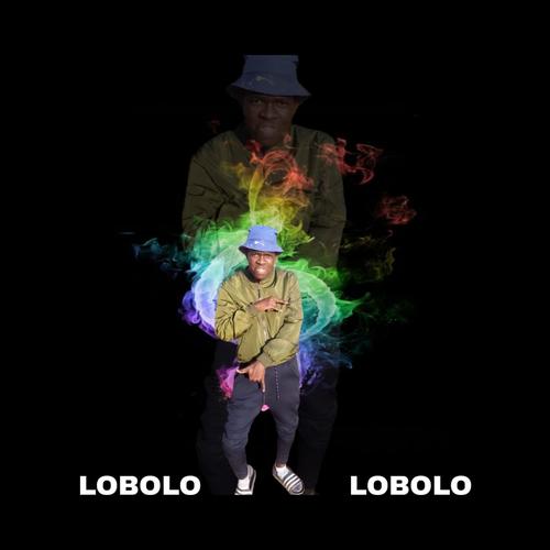 Lobolo (feat. Lavita TEE)