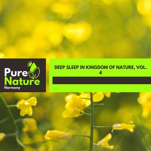 Deep Sleep in Kingdom of Nature, Vol. 4