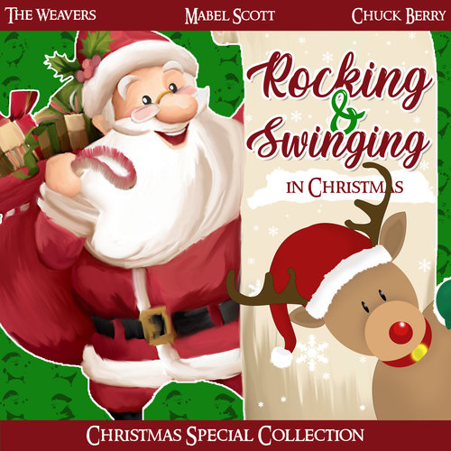 Rocking & Swinging in Christmas (Christmas Special Collection)