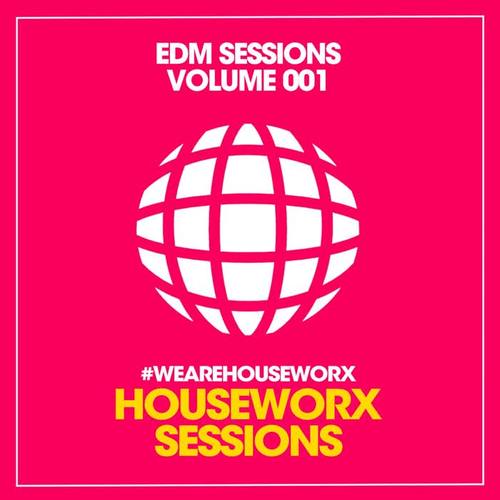 EDM Sessions (Volume 001)