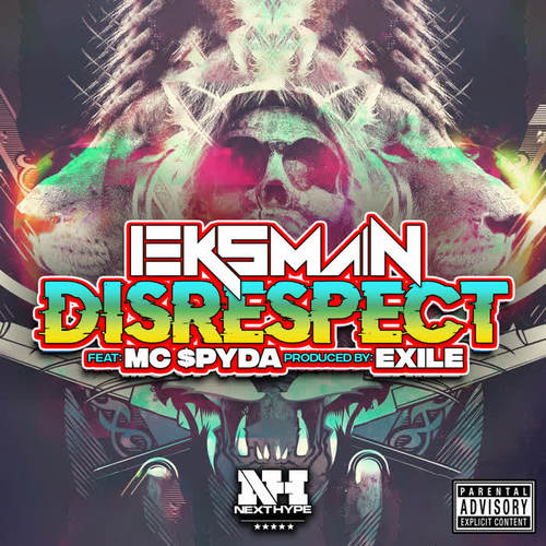 Disrespect (Explicit)