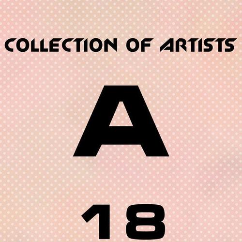 Collection of Artists A, Vol. 18