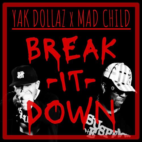 Break It Down (feat. Shortop) [Explicit]