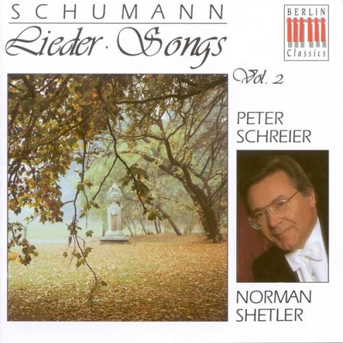 Robert Schumann: Lieder, Vol. 2 - Liederkreis / 3 Gedichte, Op. 30 / Lieder und Gesange (Schreier, Shetler)