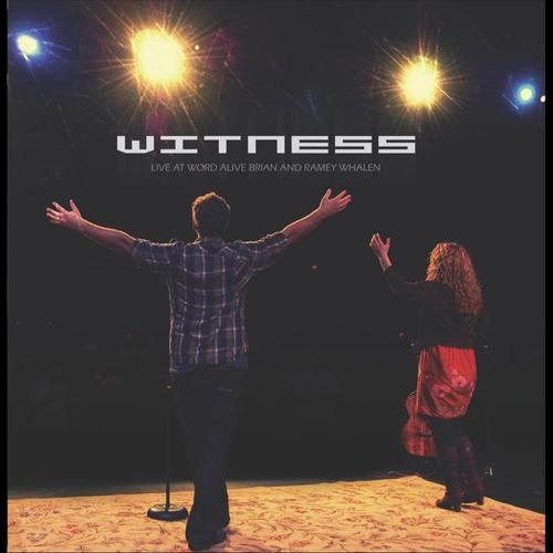 Witness: Live at Word Alive