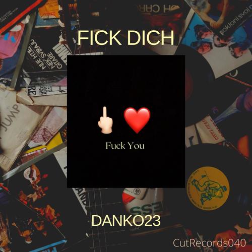 Fick Dich (Explicit)