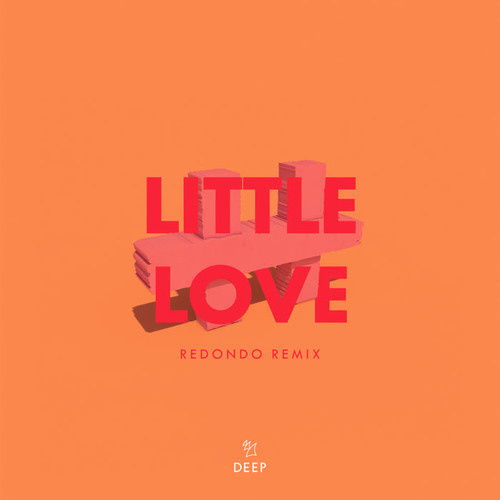 Little Love (Redondo Remix)