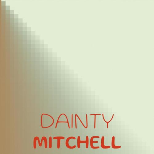 Dainty Mitchell