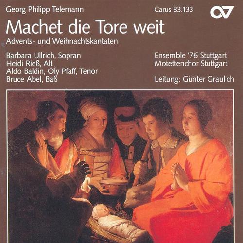 Telemann, G.P.: Machet Die Tore Weit / Nun Komm Der Heiden Heiland / In Dulci Jubilo