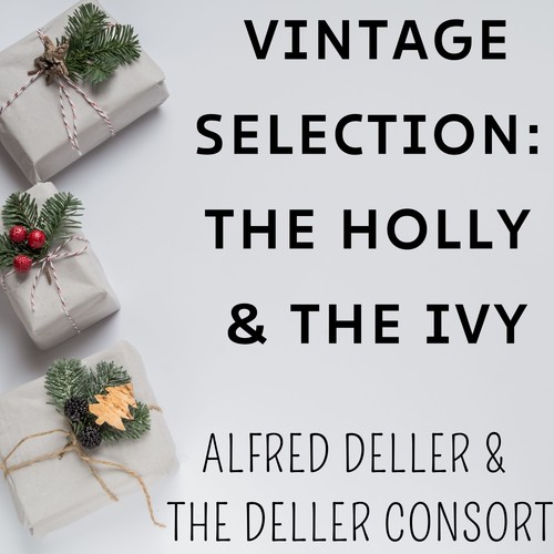 Vintage Selection: The Holly & the Ivy (2021 Remastered)