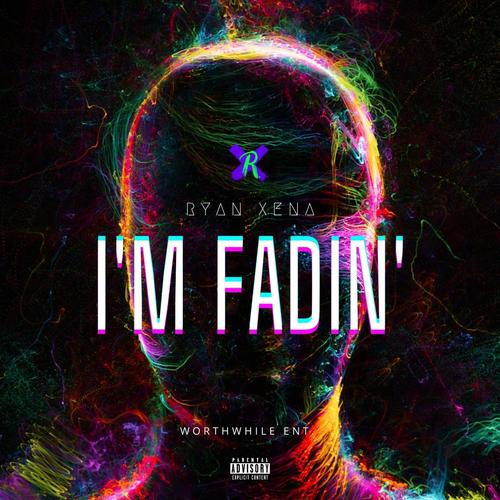 I'm Fadin' (Explicit)