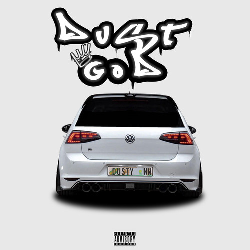 Dust God (Explicit)