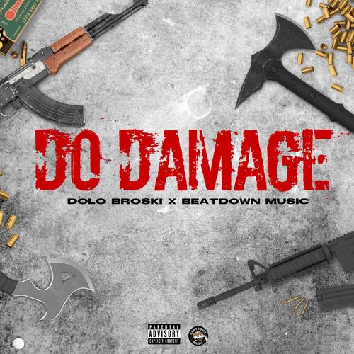 DO DAMAGE (Explicit)