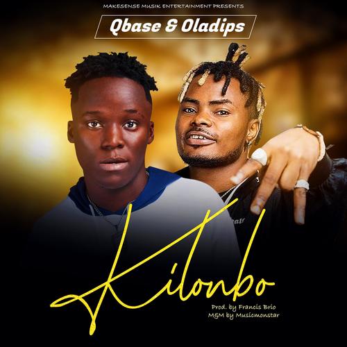 Kilonbo (feat. Oladips) [Explicit]