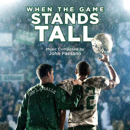 When the Game Stands Tall (Original Motion Picture Score)